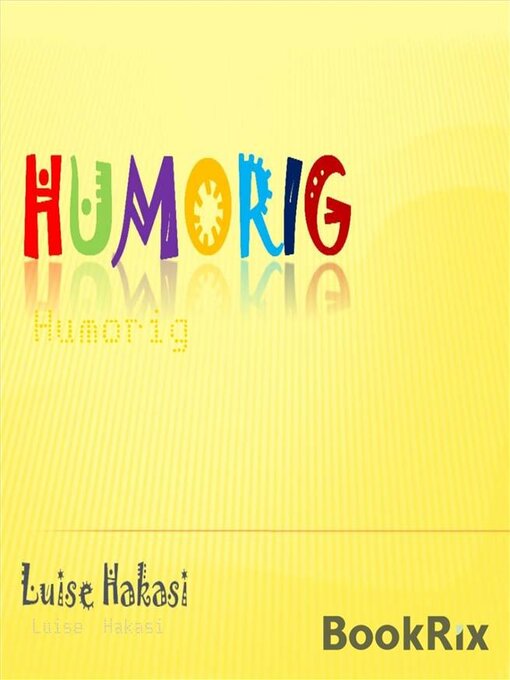 Title details for Humorig by Luise Hakasi - Available